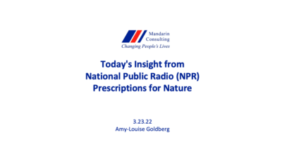 3.23.22 Today’s Insight from National Public Radio (NPR) – Prescriptions for Nature
