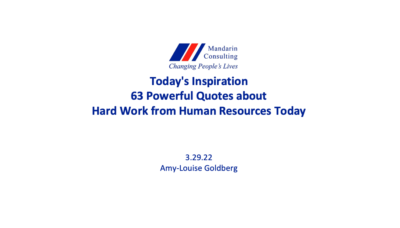 3.29.22 Today’s Inspiration: 63 Powerful Quotes about Hard Work from Human Resources Today