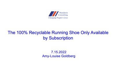 7.15.22 The 100% Recyclable Running Shoe Only Available by Subscription