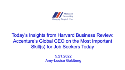 5.21.22 Accenture’s Global CEO on the Most Important Skill(s) for Job Seekers Today