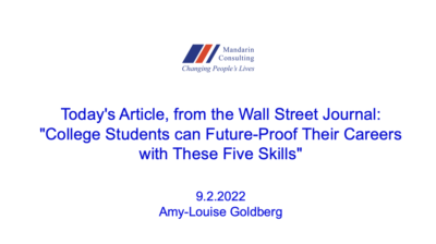 9.2.22 Today’s Article, from the Wall Street Journal: “College Students can Future-Proof Their Careers with These Five Skills”