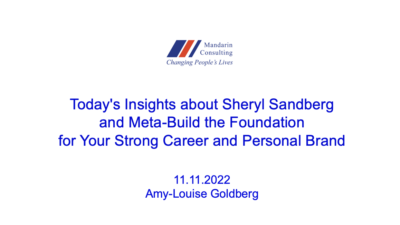 11.11.22 Today’s Insights about Sheryl Sandberg and Meta – Build the Foundation for Your Strong Career and Personal Brand
