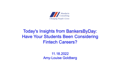 18.17.22 Today’s Insights from BankersByDay: Have Your Students Been Considering Fintech Careers?