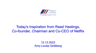 12.12.22 Today’s Inspiration from Reed Hastings, Co-founder, Chairman and Co-CEO of Netflix