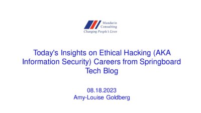 18.08.2023 Today’s Insights on Ethical Hacking (AKA Information Security) Careers from Springboard Tech Blog