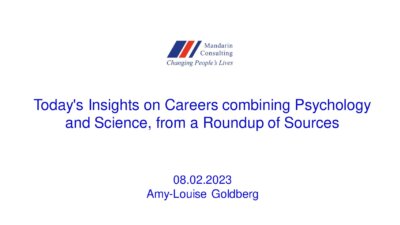 02.08.2023 Today’s Insights on Careers combining Psychology and Science, from a Roundup of Sources