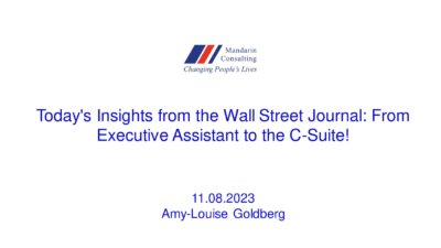 08.11.2023 Today’s Insights from the Wall Street Journal: From Executive Assistant to the C-Suite!